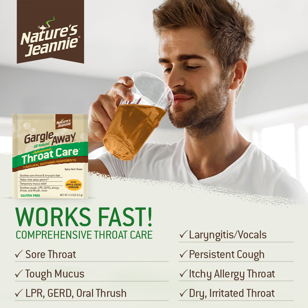 Gargle Away Throat Care Product Benefits. Image shows male sipping Gargle Away Throat Care from cup, with Throat Care packet displayed. Lists 7 comprehensive benefits - works fast!