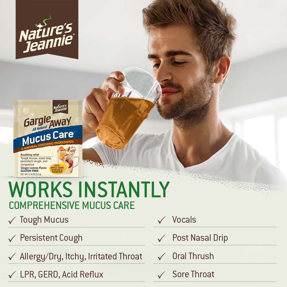 Gentlemen sipping Gargle Away Mucus Care from cup, with Mucus Care packet displayed. Lists 8 comprehensive benefits of Gargle Away Mucus Care - works instantly from tough mucus and persistent cough to soothing vocals and oral thrush.